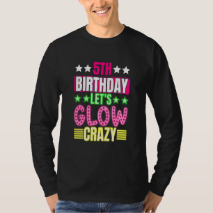 Camiseta Quinto cumpleaños. Vayamos a lucir de color 5 años