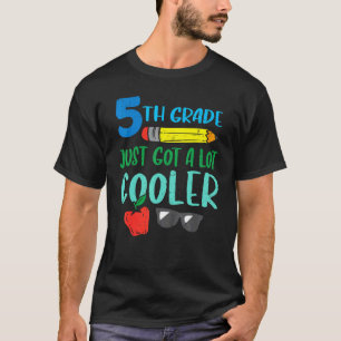 Camiseta Quinto Grado Acaba de Enfriarse 5to Grado Primer D