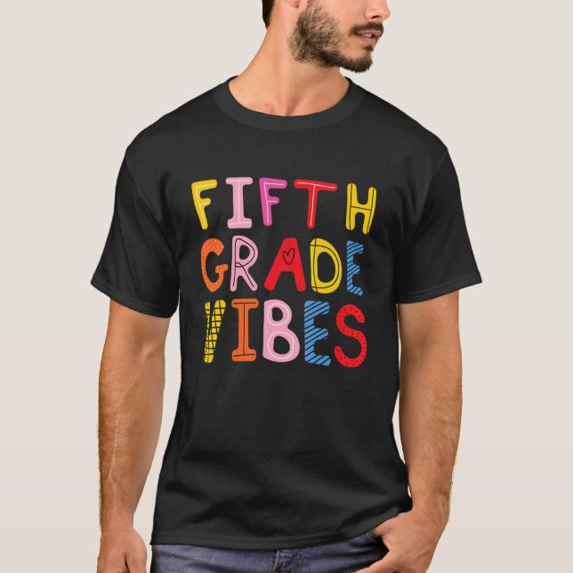 Camiseta Quinto Grado de Vibes de 5º Grado Profesor de equi (Anverso)