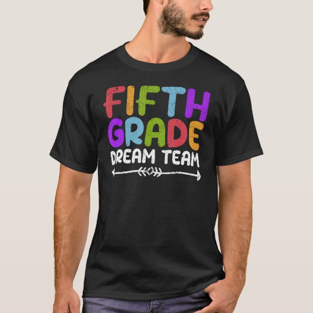 Camiseta Quinto Grado del Equipo de Sueños 5º Estudiante De (Anverso)