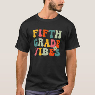 Camiseta Quinto grado Vibes profesora de quinto grado de vu