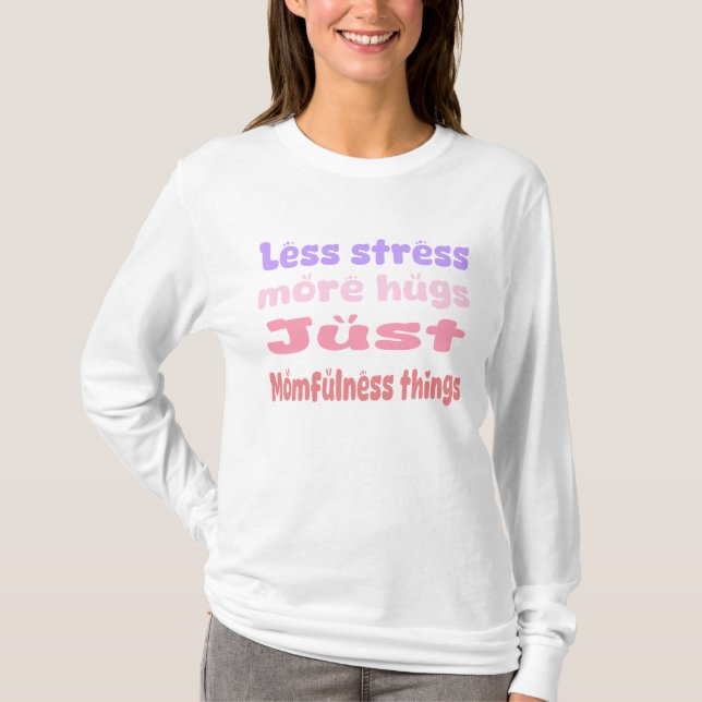 Camiseta Quirky Hug Momfulness blanco (Anverso)