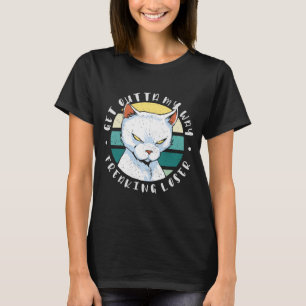 Camiseta Quítate de mi camino perdedor loco, Invitación de