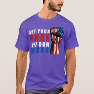 Camiseta Quítate La rodilla del cuello