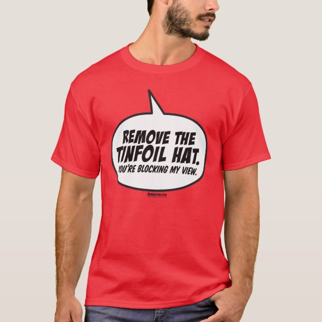 Camiseta Quite el gorra del papel de estaño. Usted está (Anverso)