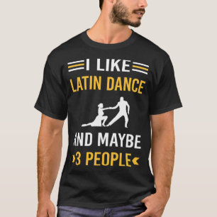 Camiseta Quizá 3 personas bailando en latín