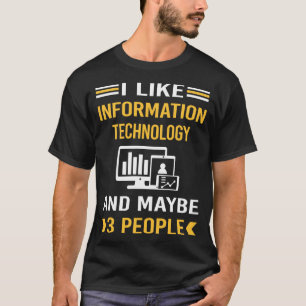 Camiseta Quizá 3 personas de tecnología de la información