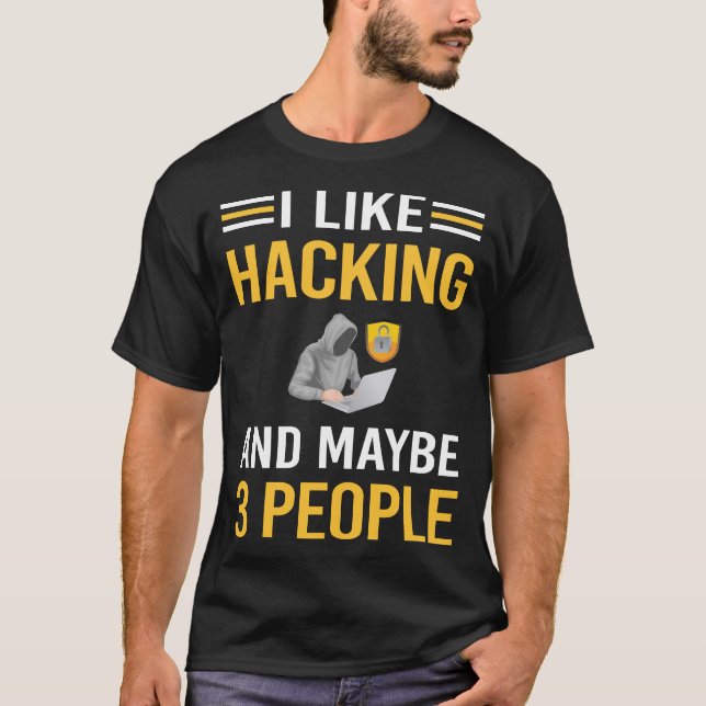 Camiseta Quizá 3 personas hackeando hackers (Anverso)
