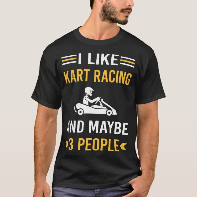 Camiseta Quizá 3 personas Kart Carreras Karts (Anverso)