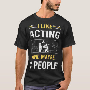Camiseta Quizás 3 personas actriz actriz en acción