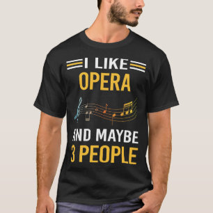 Camiseta Quizás 3 personas ópera