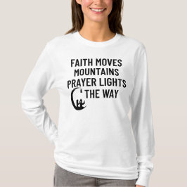 Camiseta Quot de la fe y las oraciones