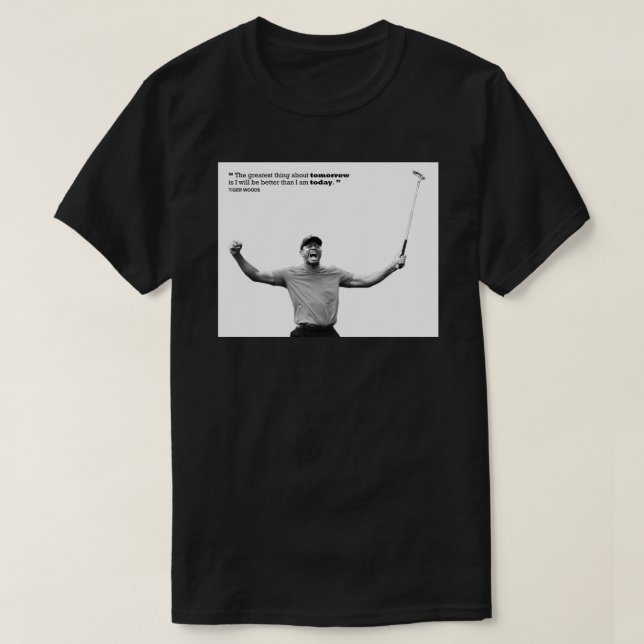 Camiseta Quotes From Tiger Woods Art Print.png (Diseño del anverso)