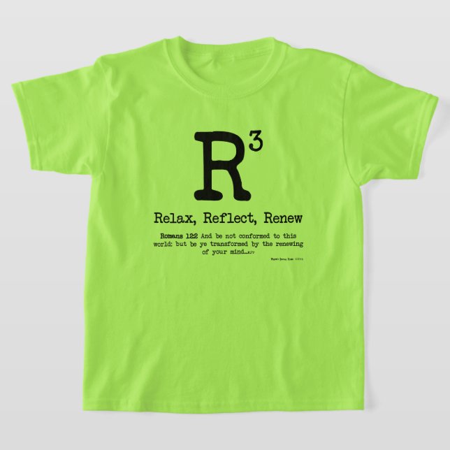 Camiseta R3: Relájese, reflexione, renueve (Distribución)