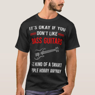 Camiseta R Smart People Bass Guitarist Guitarist