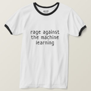 Camiseta Rabia contra el aprendizaje automático