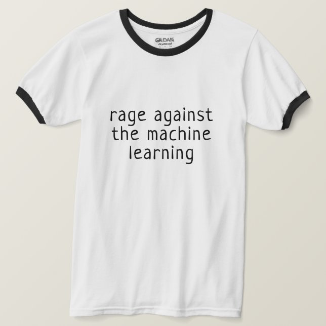 Camiseta Rabia contra el aprendizaje automático (Anverso del diseño)