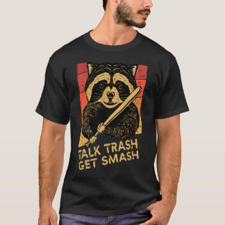 Camiseta raccoon diciendo que hablar basura se rompe, Racco