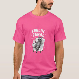Camiseta Raccoon Feelin' Feral