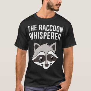 Camiseta Raccoon Funny Lover The Raccoon Whisperer