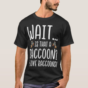 Camiseta Raccoon Lover - Esperar es que un mapache me encan