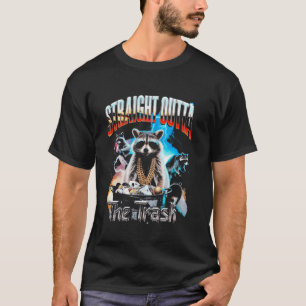 Camiseta Raccoon Saliendo Directamente De La Basura, Raccoo