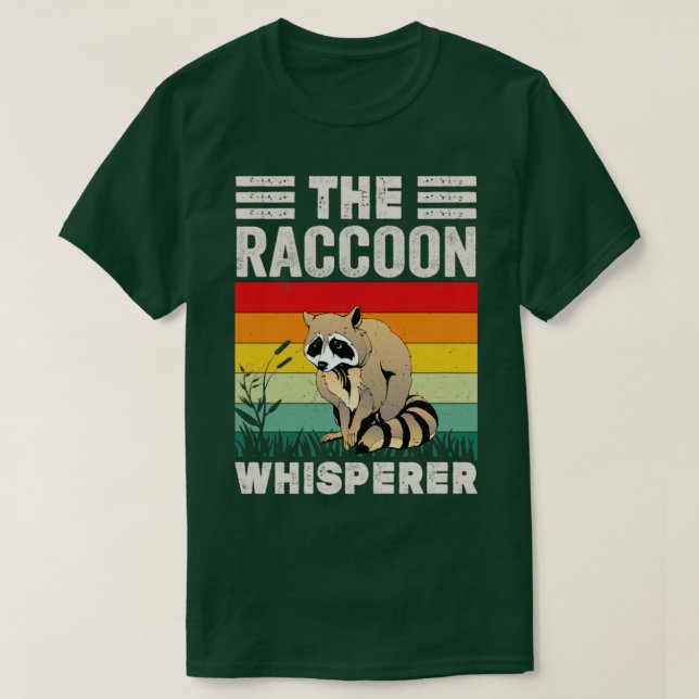 Camiseta Raccoon Whisperer Raccoon Feeder Love Raccoons (Diseño del anverso)