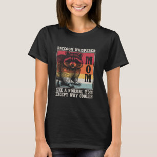 Camiseta Raccoon Whisperer Raccoon Mom Funny Cute Retro Rac