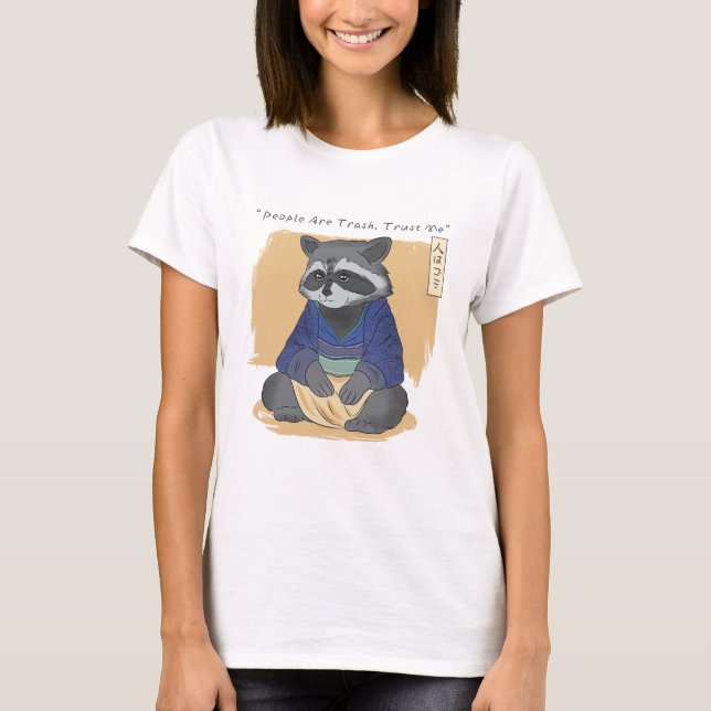 Camiseta Raccoon Wisdom La gente es basura (Anverso)