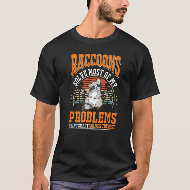 Camiseta Raccoons resuelve la mayoría de mis problemas Racc (Anverso)