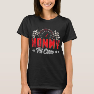 Camiseta Race Car Birday Party Carreras Familia Mommy Pit C