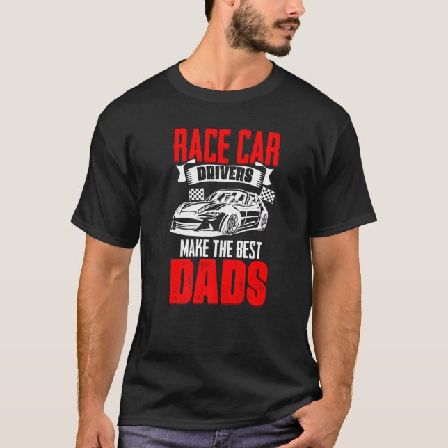 Camiseta Race Car Driver Car Carreras Humor Para Auto Racer (Anverso)