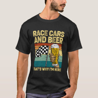 Camiseta Race Cars Drink Beer T'S Why I'M Here Dad Papa