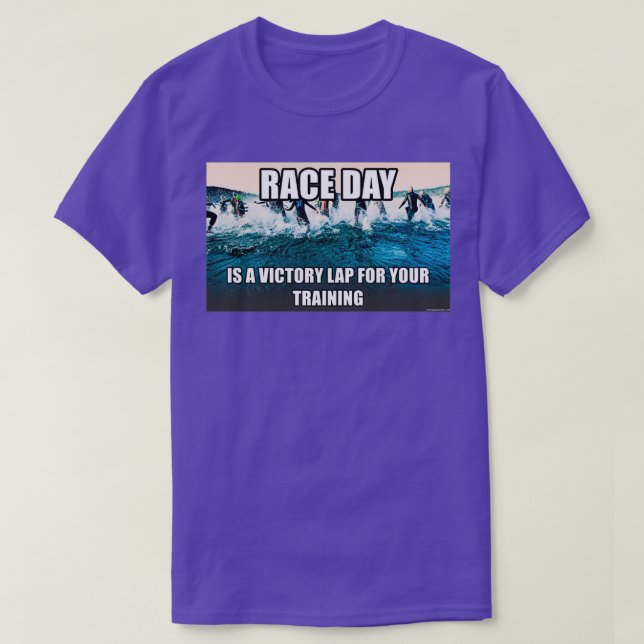 Camiseta Race Day is a Victory Lap for your Training (Diseño del anverso)