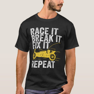Camiseta Race It Break It Fix It Repeat RC Car Gift