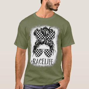 Camiseta Race Life Messy Bun Funny Mom Bun Carreras Racer
