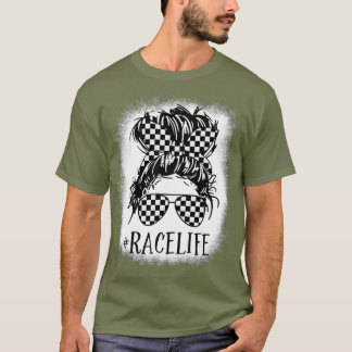 Camiseta Race Life Messy Bun Funny Mom Bun Carreras Racer