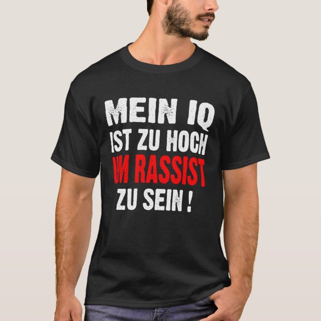 Camiseta Racismo anti nazis Mi coeficiente intelectual es d (Anverso)
