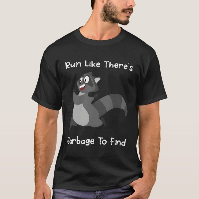 Camiseta Racoon Trash Panda diciendo (Anverso)