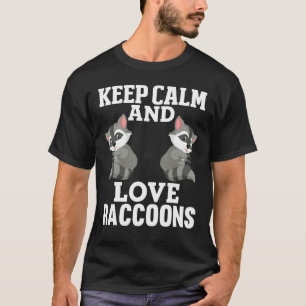 Camiseta Racoons Raccoon Amantes de la calma Chicas mujeres