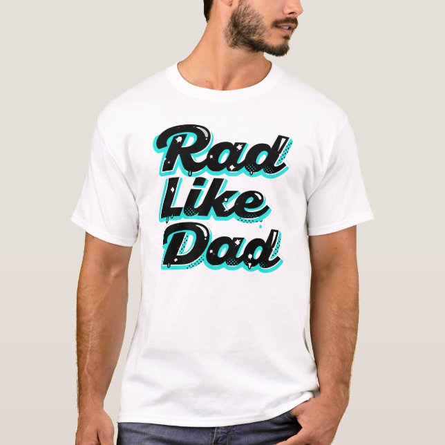 Camiseta Rad Como Papá – Estilo Retro Script Glow (Anverso)