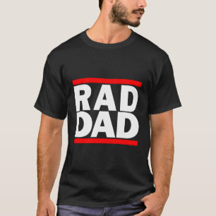 Camiseta Rad Dad Retro Hip Hop Fathers Day