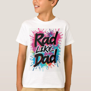 Camiseta Rad Like Dad Shirt Retro niño niño del Día del Pad