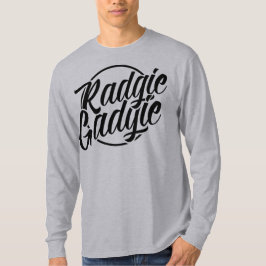 Camiseta Radgie Gadgie Newcastle Geordie Dialect Tee