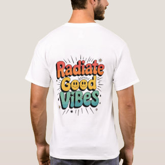 Camiseta Radiar buenos vibraciones - Difundir positividad c