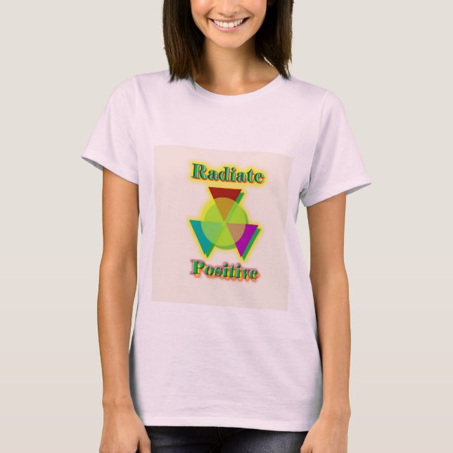 Camiseta Radiate Positive (Anverso)