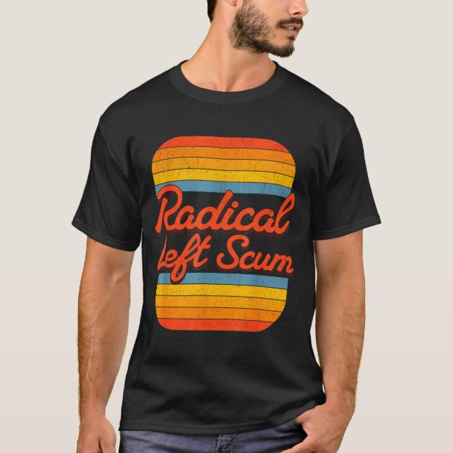 Camiseta Radical Left S Funny Sarcastic Quote  (Anverso)