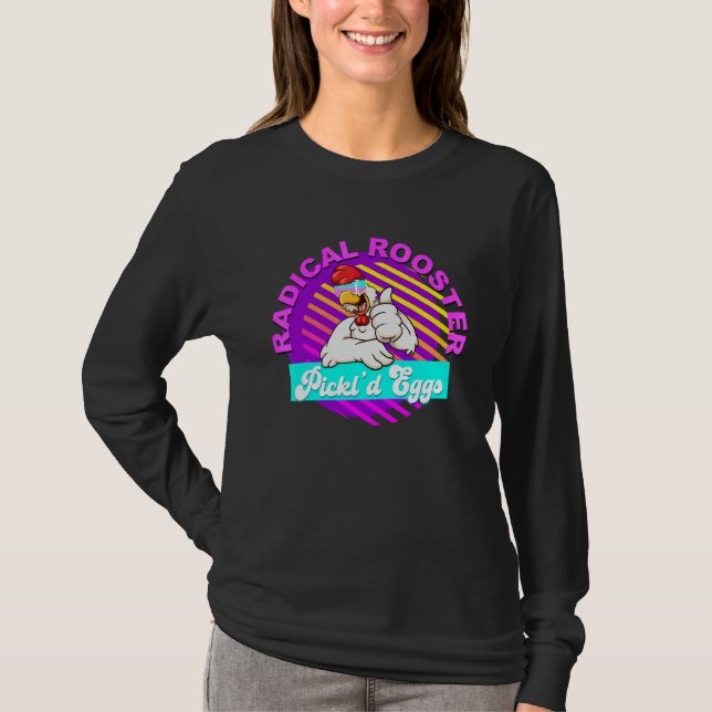 Camiseta Radical Rooster Pickl'd Eggs Chicken  Cita (Anverso)