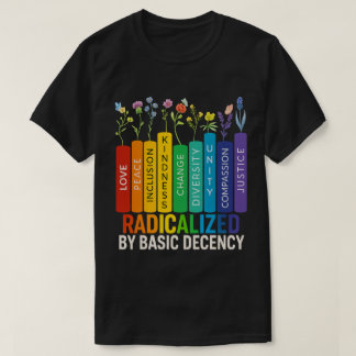 Camiseta Radicalizado por la decencia básica Libros de colo