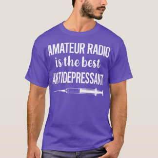 Camiseta Radio de aficionados antidepresivos Ham Radio